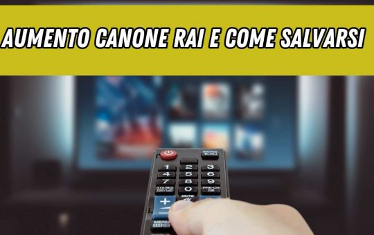 Aumento Canone Rai, come salvarsi - fonte_Canva - lineadiretta24.it.