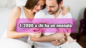 € 2000 a chi ha un neonato - fonte_Canva - lineadiretta24.it