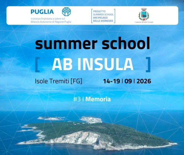 Summer School alle Isole Tremiti, Università pugliesi promuovono dibattito e ricerca su Europa e memoria